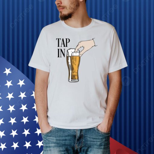 Tap In Shirt