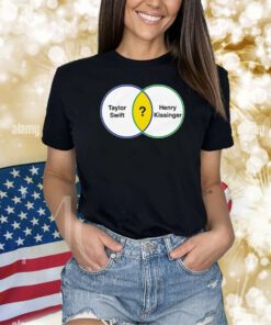 Taylor Swift Henry Kissinger Venn Diagram Shirts