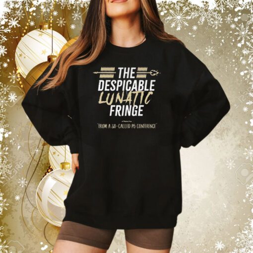 The Despicable Lunatic Fringe From A So-Called P5 Conference Sweatshirt