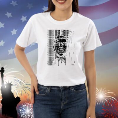 Trickle Down Economics Shirts