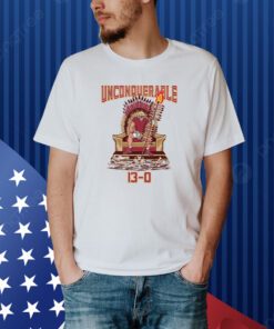 Unconquerable 13-0 Shirt