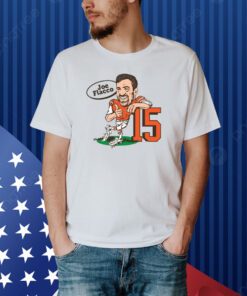 Where I'm From Joe Flacco Caricature 15 Shirt