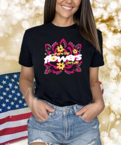 Where The Flowers Dont Die Shirts