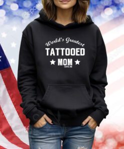 World's Greatest Tattooed Mom Cartel Ink TShirts