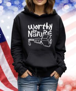 Worthy By Nature Geek TShirts