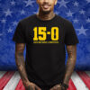 15-0 Trophy 2023 National Champions ShirtS