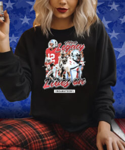 The Legacy Lives On Dreamathon Shirts