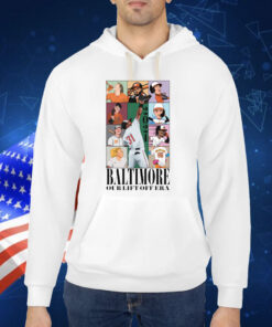 Baltimore Our Lift-Off Era TShirt