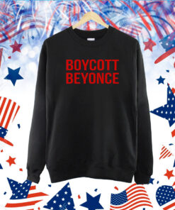 Boycott Beyonce TShirt