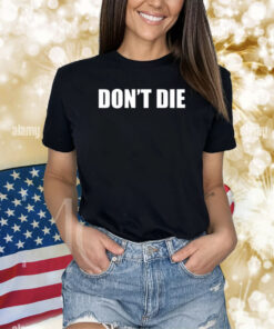 Bryan Johnson Don’t Die Shirts