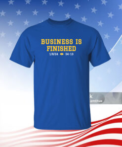 Business Is Finished Michigan 2023 National Champions T-Shirt