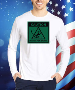 Caution Watch For Diving Shirts