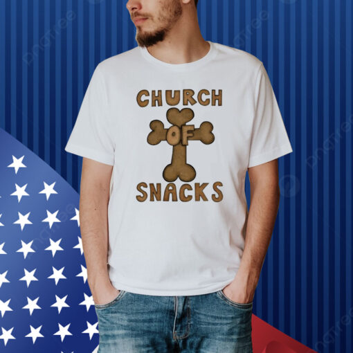 Church Of Snacks Shirt