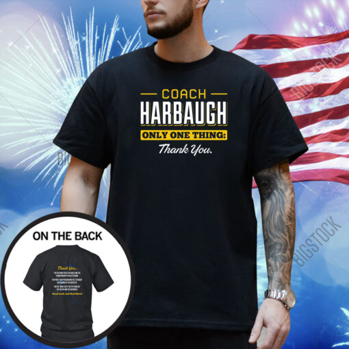 Coach Harbaugh - Thank You Michigan Shirt