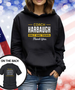 Coach Harbaugh - Thank You Michigan TShirts