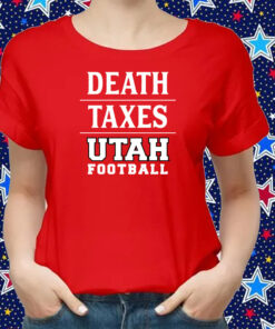 Death Texas Utah Football Shirts