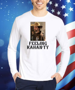 Feeling Kahan’Ty Tee Shirts