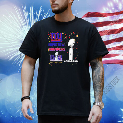 Giants Super Bowl Champions LVIII Las Vegas 2024 Shirt