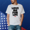Ginger Love Me For Life Shirt