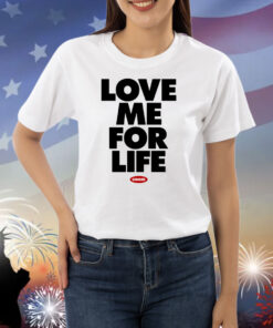 Ginger Love Me For Life Shirts