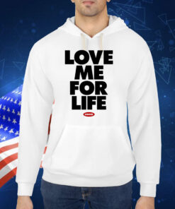 Ginger Love Me For Life TShirt