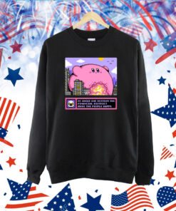 Go Ahead And Destroy The Financial District Make The People Happy TShirt