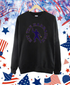 Hit The Harbaugh Tee Shirts