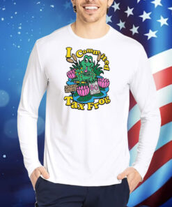 I Commited Tax Frog TShirts
