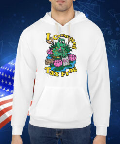 I Commited Tax Frog TShirt