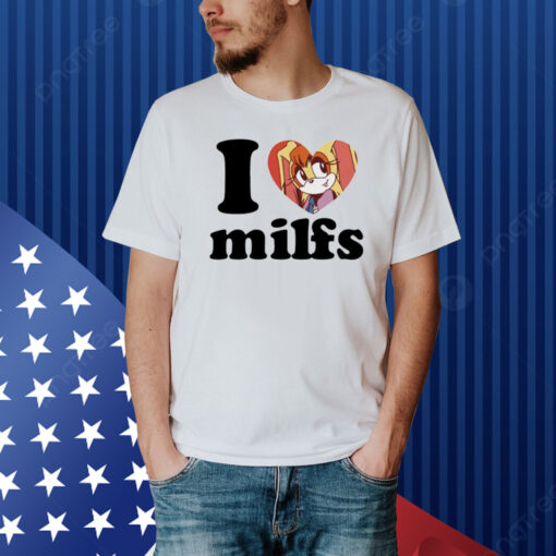 I Love Milfs Vanilla The Rabbit Shirt