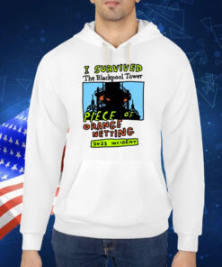 I Survived The Blackpool Tower Piece Of Orange Netting 2023 Incident TShirt