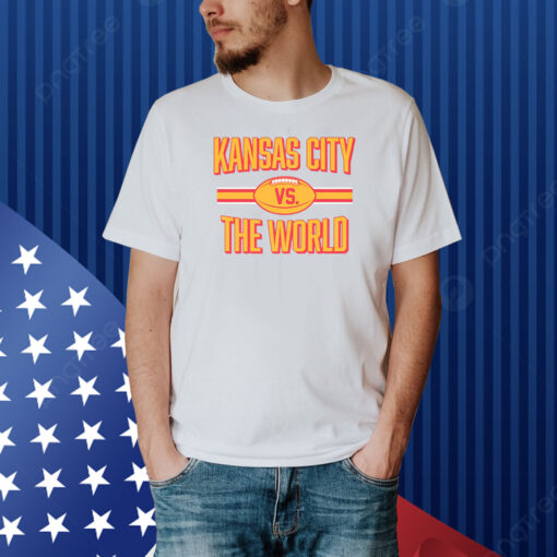 Kansas City vs. the World Shirt