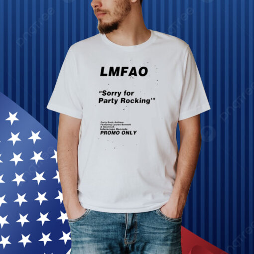 Lmfao Sorry For Party Rocking Promo Only Shirt