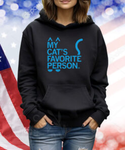 My Cat's Favorite Person TShirts