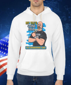 My Tea's Stone Cold I'm Wondering Why TShirt