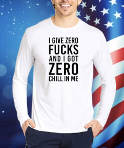 Nicki Minaj I Give Zero Fuck And I Got Zero Chill In Me TShirts