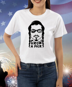 Peyos Grow A Pair Shirts