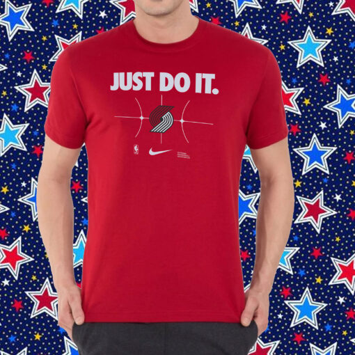 Portland Trail Blazers Just Do It Shirt