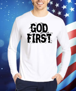 Reformedbychrist God First Shirts