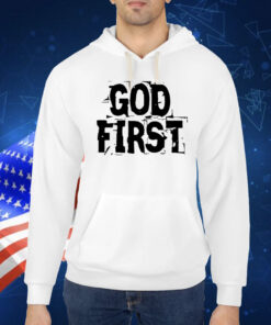 Reformedbychrist God First Shirts