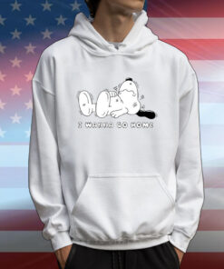 Snoopy I Wanna Go Home Tee Shirts