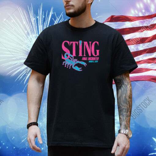 Sting Final Encounter March 3 2024 Shirt