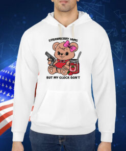 Strawberry Jams But My Glock Doesn't TShirt