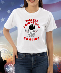 Take The Skinheads Bowling Shirts