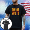 Taylor Swift So It’s Gonna Be Forever Or It’s Gonna Go Down In Flames Merch Shirt
