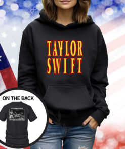 Taylor Swift So It’s Gonna Be Forever Or It’s Gonna Go Down In Flames Merch TShirts