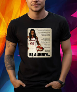 Sheryl Swoopes Wearing Be A Sheryl Shirt