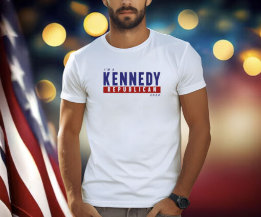 I'm A Kennedy Republican 2024 Shirt