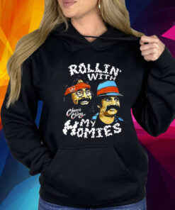 Rollin With My Homies Cheech Chong Shirt