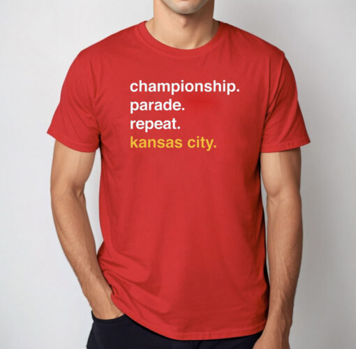 Championship Parade Repeat Kansas City T-Shirt